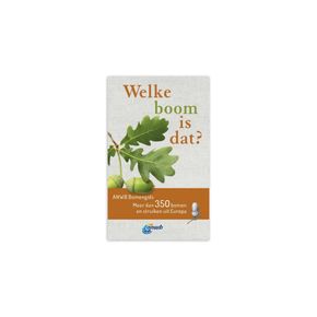 Welke boom is dat? ANWB Bomengids